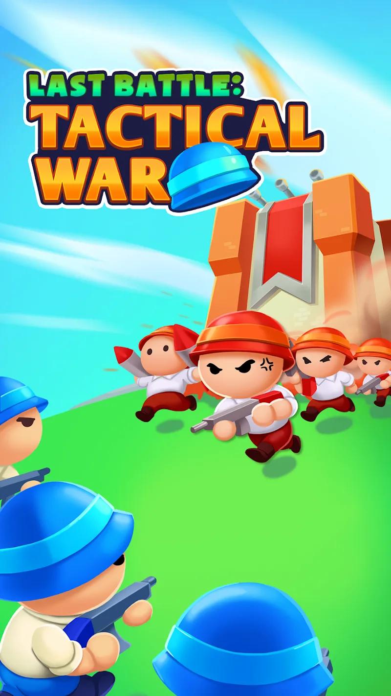 Last Battle Tactical War Screenshot 1